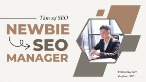 Trần Tiến Duy SEO Manager