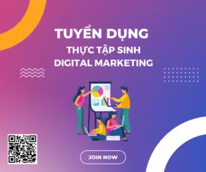 Tuyển dụng thực tập sinh digital marketing