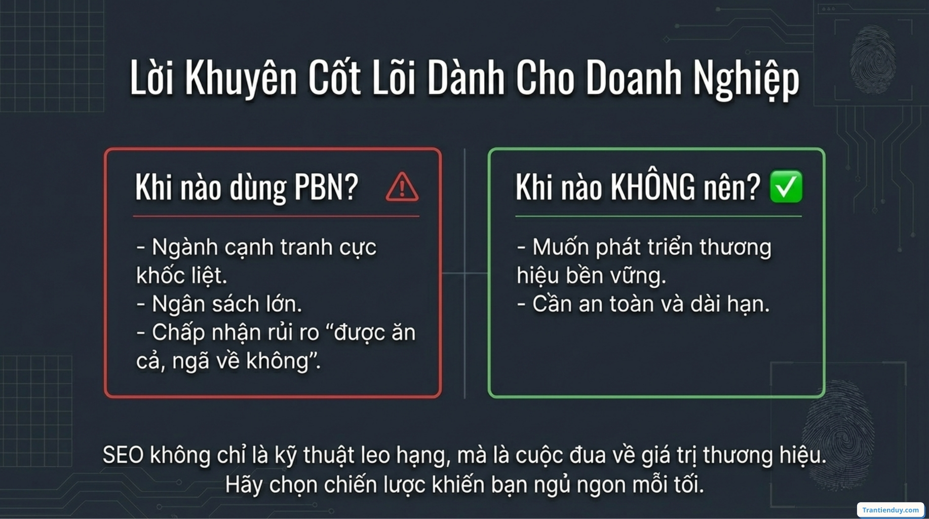 Lời khuyên dùng PBN