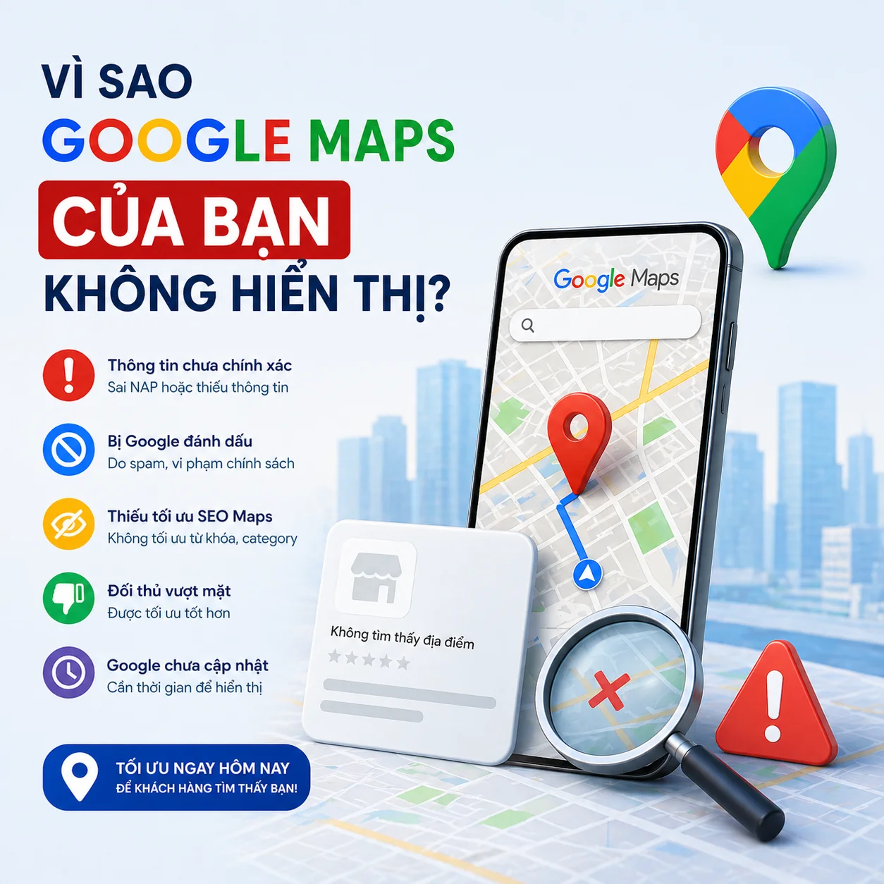 vì sao google map không hiển thị