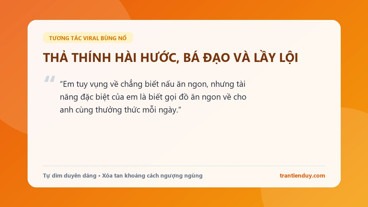 999+ Status Thả Thính Hài Hước, Bá Đạo Bắt Trend Đốn Tim Mọi Crush 2 Status thả thính hài hước bá đạo lầy lội thu hút bão tương tác