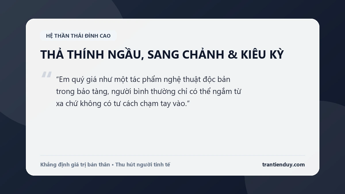 999+ Status Thả Thính Hài Hước, Bá Đạo Bắt Trend Đốn Tim Mọi Crush 4 Status thả thính ngầu sang chảnh khẳng định khí chất độc lập